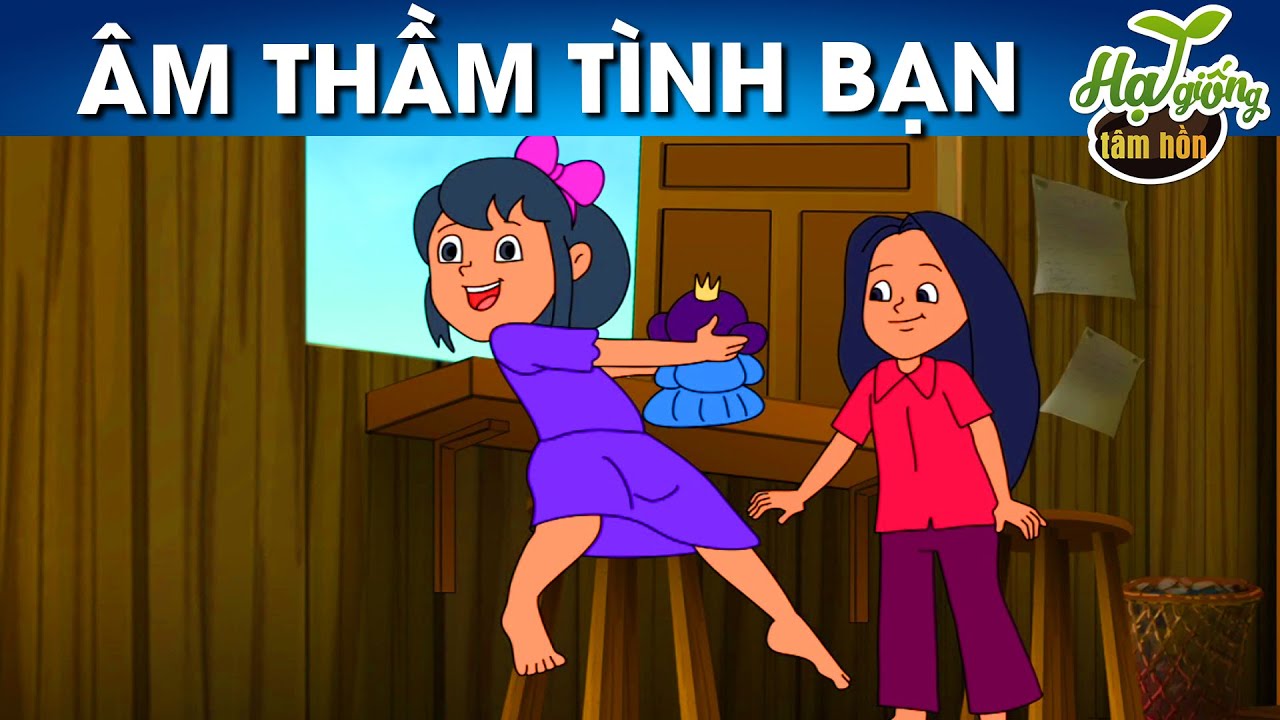 Hạt giống tâm hồn: Câu chuyện về tình bạn