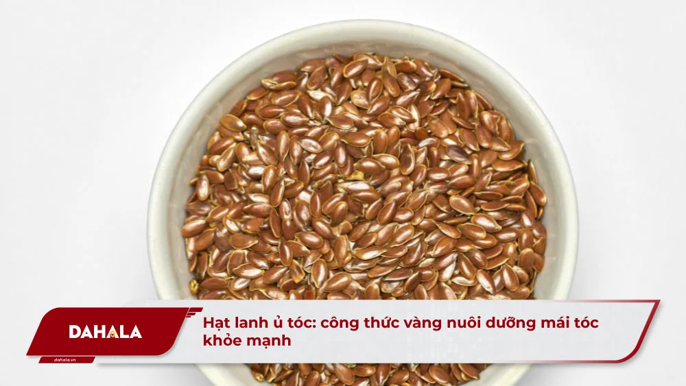 Hạt Lanh Ủ Tóc: Bí Quyết Tóc Mềm Mượt, Bóng Khỏe