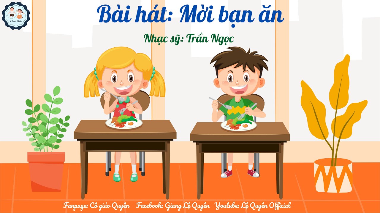 Hát Mời Bạn Ăn