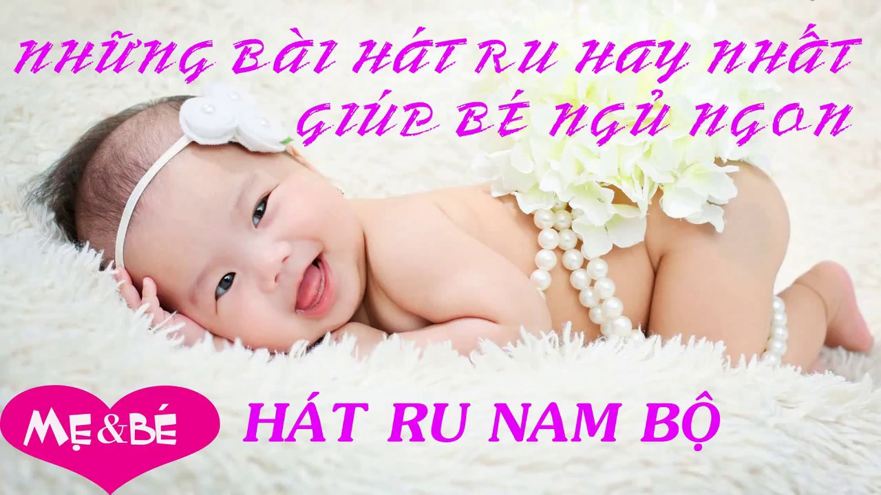 Hát Ru Bé Ngủ Nam Bộ Gallery 2