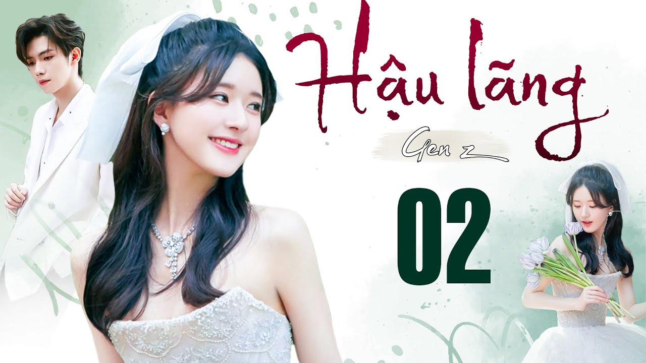 Hậu Lang Tập 2
