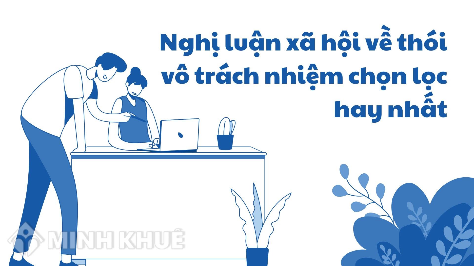 Thói Vô Trách Nhiệm: Gốc Rễ Của Nhiều Tai Ương Gallery 2