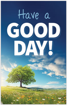 Have a Good Day - Chúc một ngày tốt lành!
