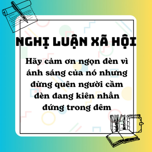 Hãy Cảm Ơn Ngọn Đèn Vì Ánh Sáng Của Nó