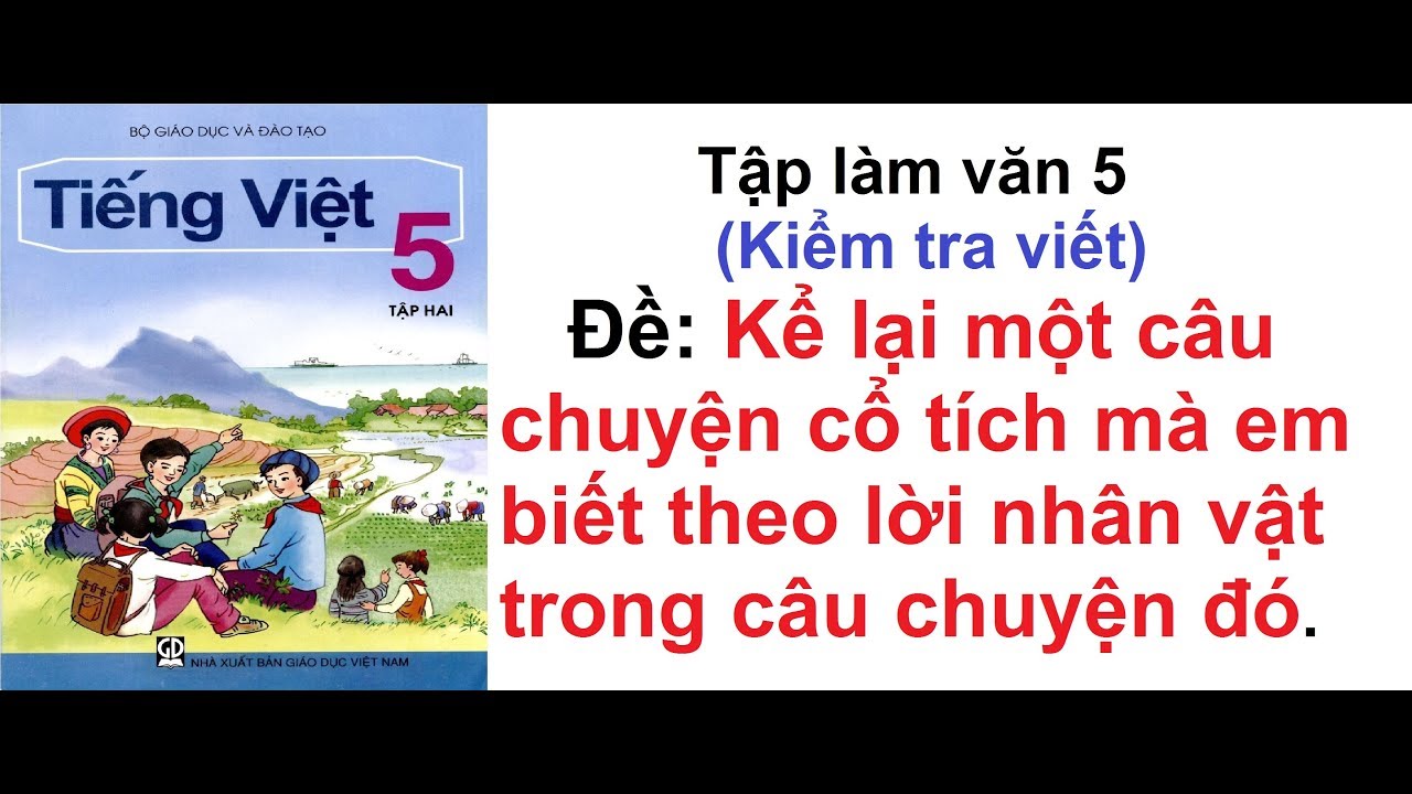 Kể Chuyện Tấm Cám Theo Lời Cám