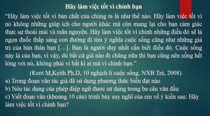 Hãy Làm Việc Tốt Vì Chính Bạn
