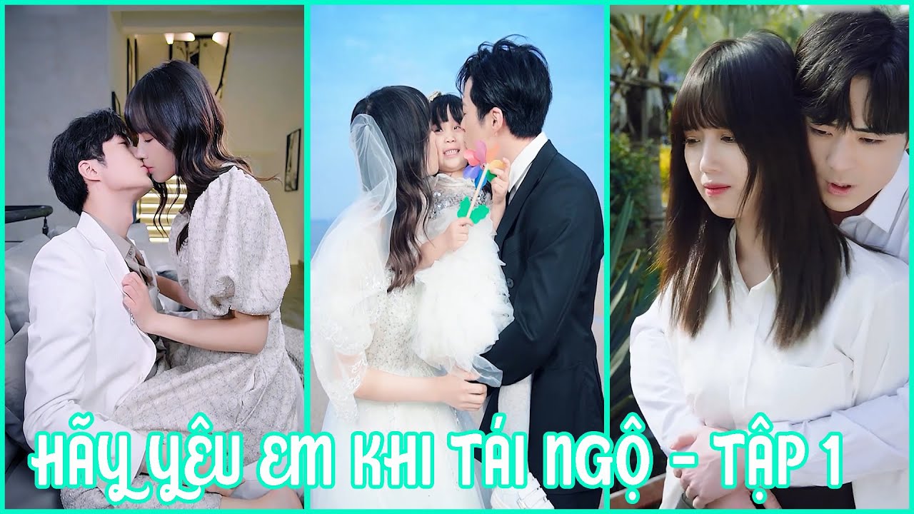Hãy Yêu Em Khi Tái Ngộ