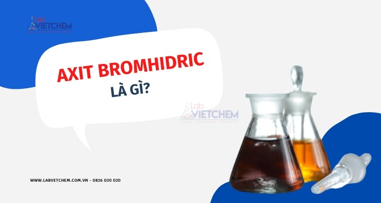 HBr là axit gì?