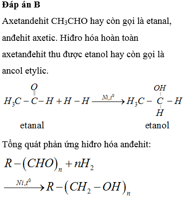Hidro hóa hoàn toàn andehit fomic thu được sản phẩm là gì?