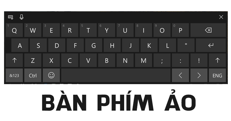 Hiện Bàn Phím Ảo