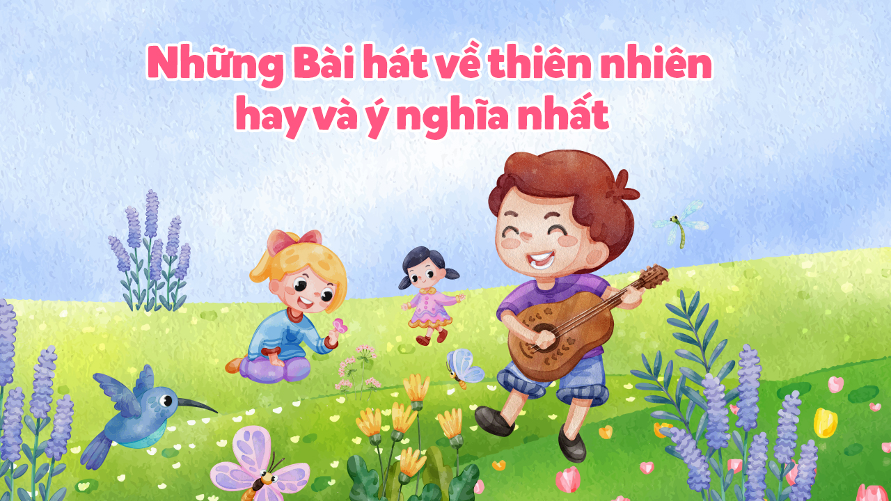 Bài Hát Chủ Đề Nước Và Hiện Tượng Tự Nhiên Gallery 2