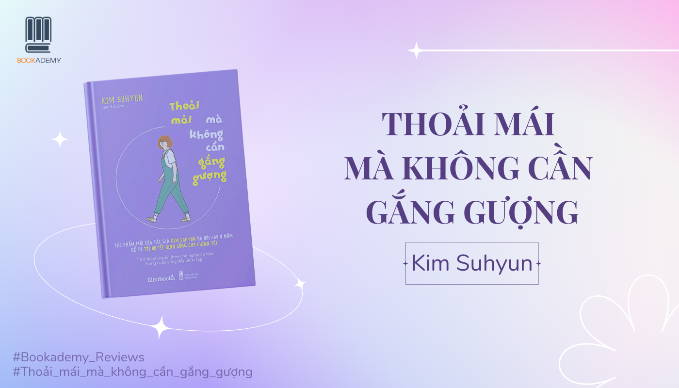 Thỏa mái mà không cần gắng gượng: Bí quyết sống trọn vẹn từng khoảnh khắc Gallery 1