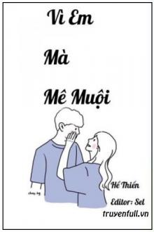 Vì Em Mà Mê Muội Gallery 1