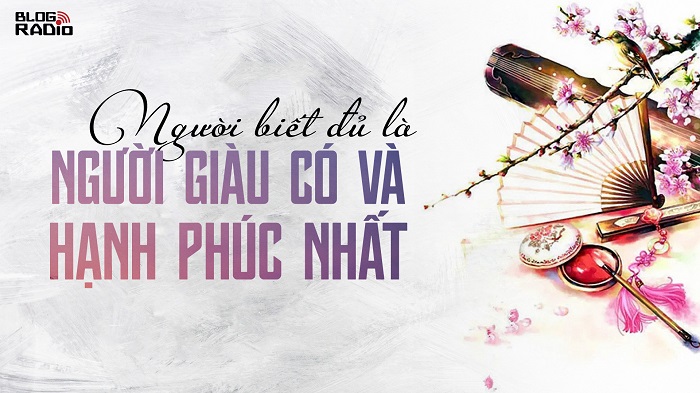 Người Biết Đủ Là Người Hạnh Phúc Gallery 1