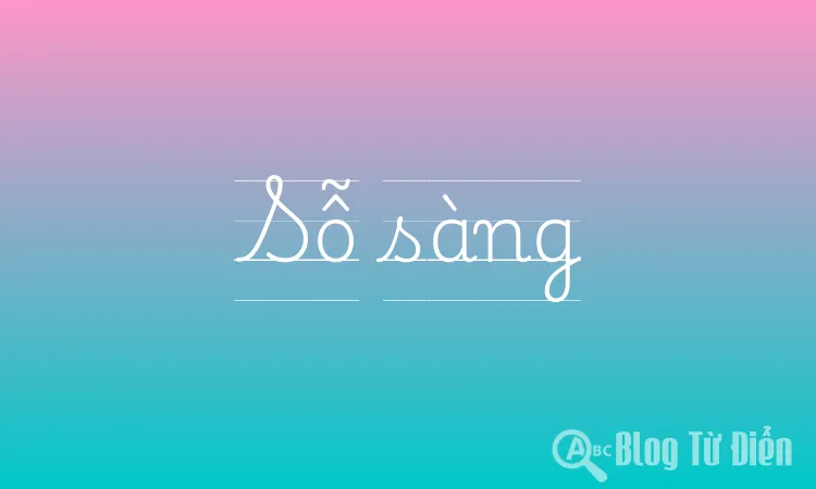 Sỗ sàng hay sỗ sàng? Gallery 1