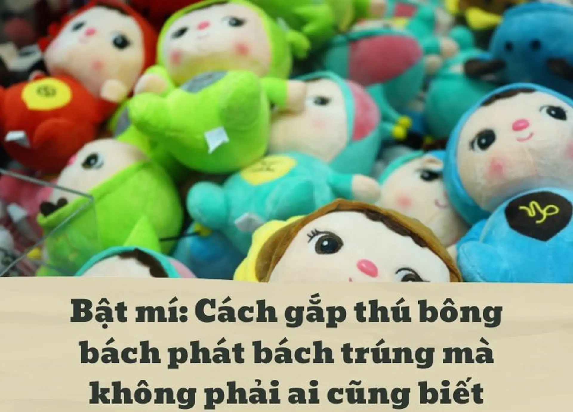 Cách Gắp Thú Bông Hiệu Quả Nhất Gallery 1