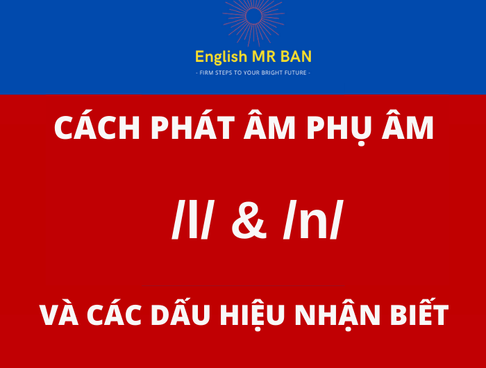 Bài Đọc Luyện Âm L và N: Phương Pháp Hiệu Quả Gallery 1