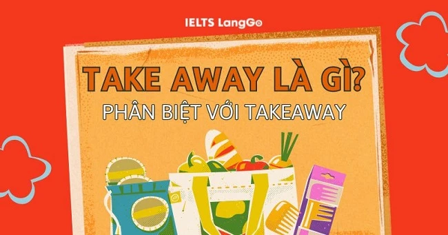 Take Away From Là Gì? Gallery 1