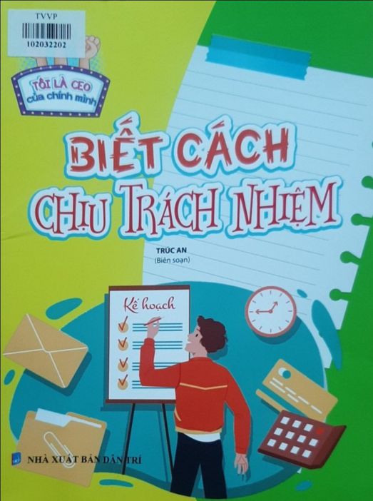 Ý Thức Tự Chịu Trách Nhiệm Về Bản Thân Mình Và Năng Lực Để Tự Chịu Trách Nhiệm Nghĩa Là Gì? Gallery 1