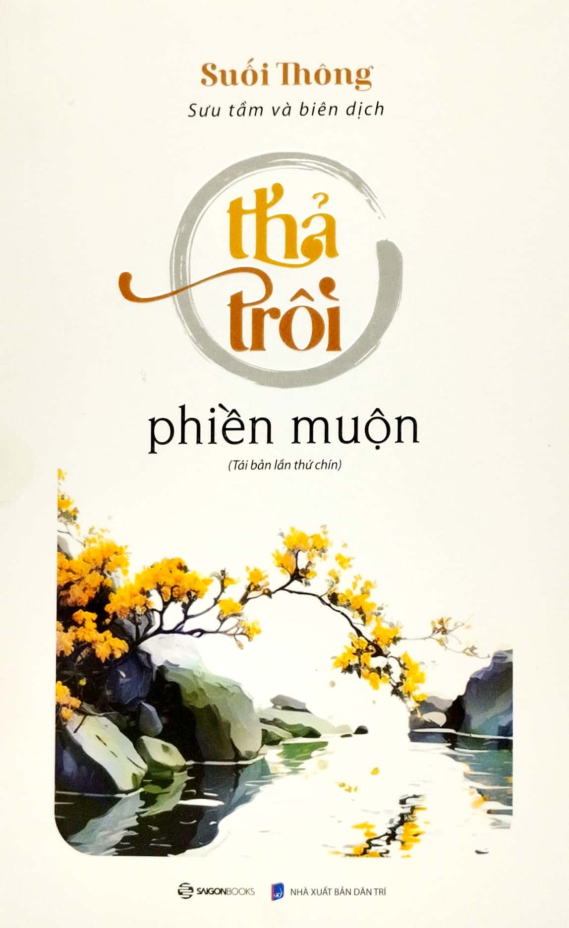 Thả Trôi Phiền Muộn: Đọc Hiểu và Áp Dụng Gallery 1