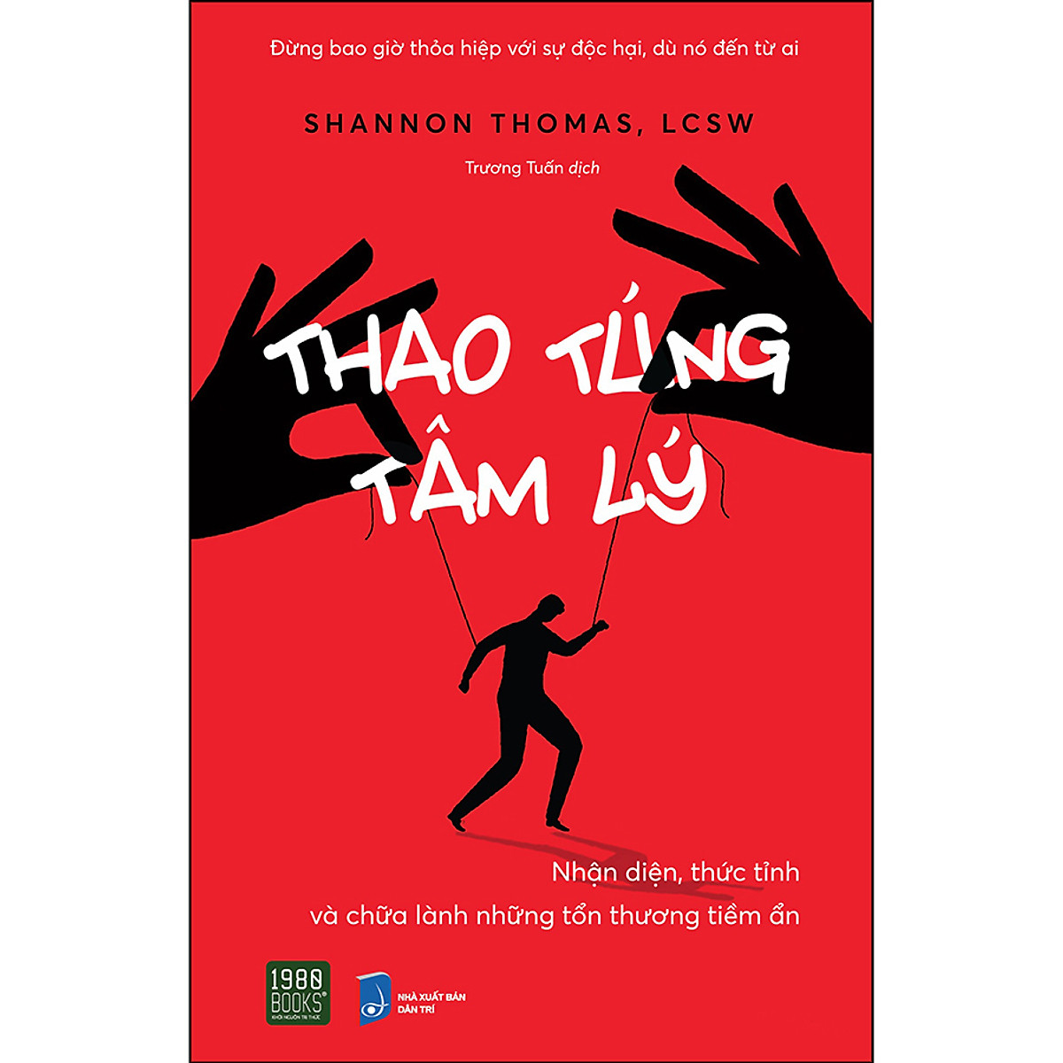 Thủ Thuật Thao Túng Tâm Lý Hiệu Quả: Bí Quyết Chiến Thắng Trong Giao Tiếp Gallery 1