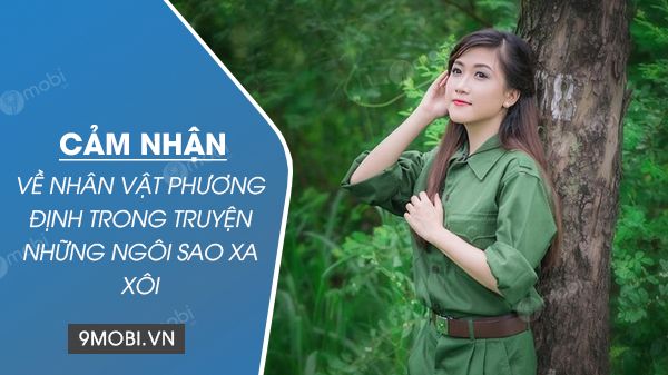 Cảm nghĩ về nhân vật Phương Định Gallery 1
