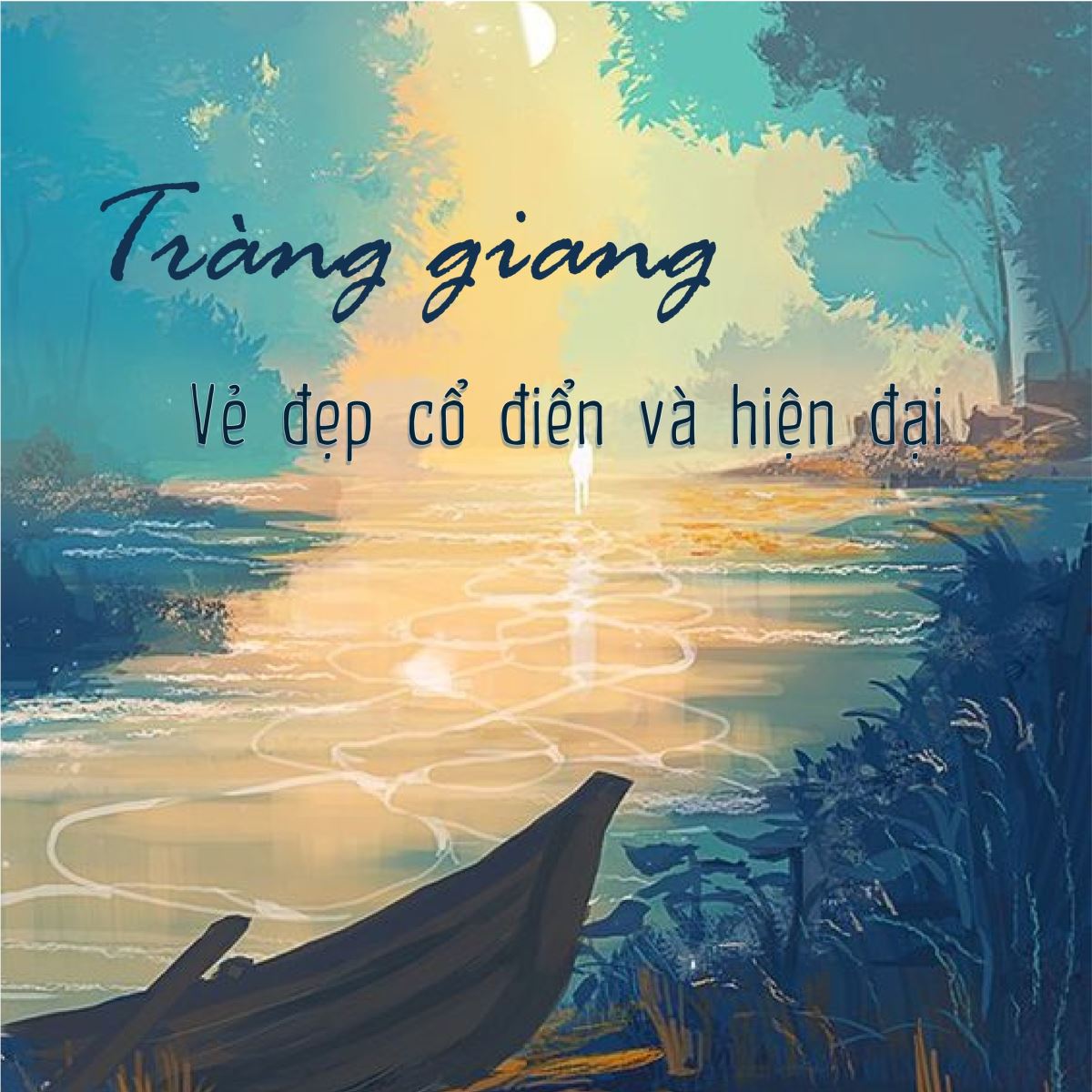 Nghệ thuật Tràng Giang
