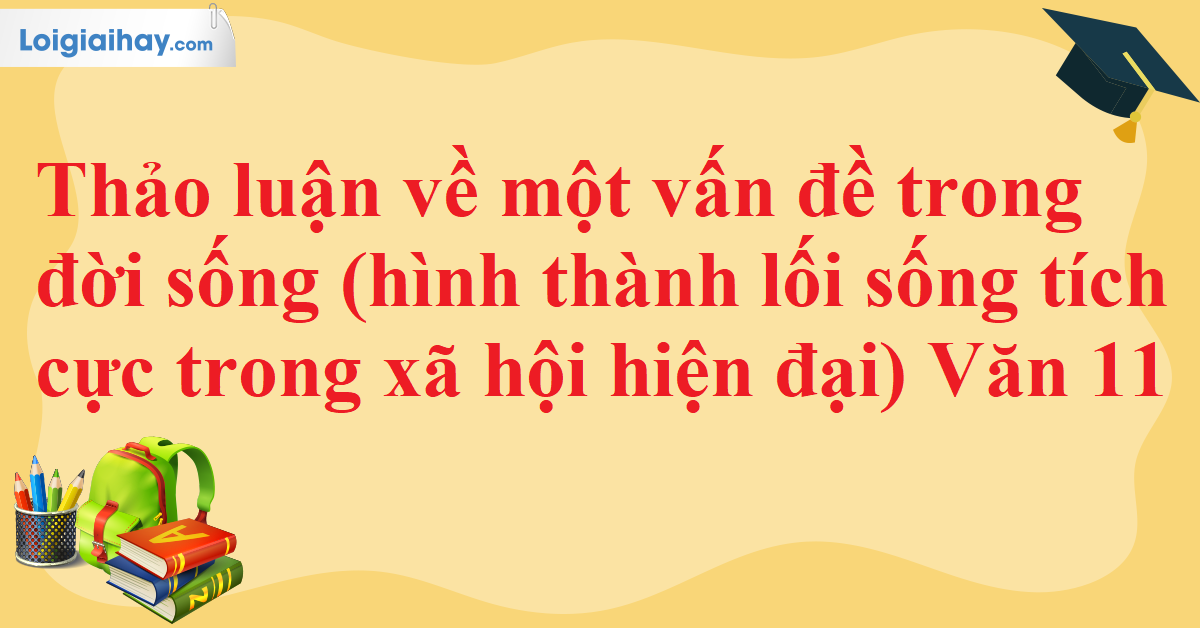 Hình Thành Lối Sống Tích Cực Trong Xã Hội Hiện Đại