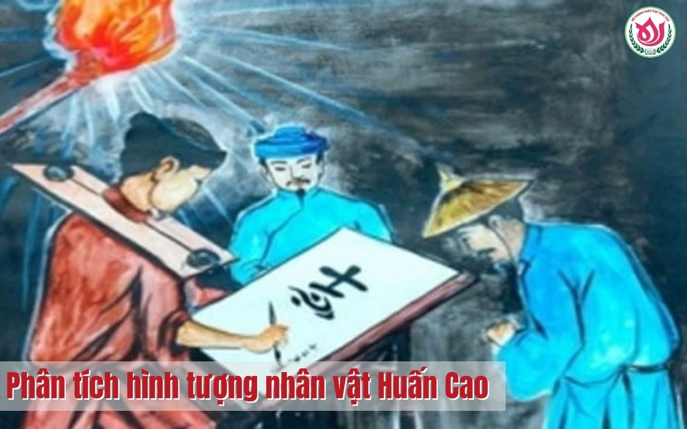 Hình tượng Huấn Cao - Kiệt tác bất hủ của Nguyễn Huy Tưởng