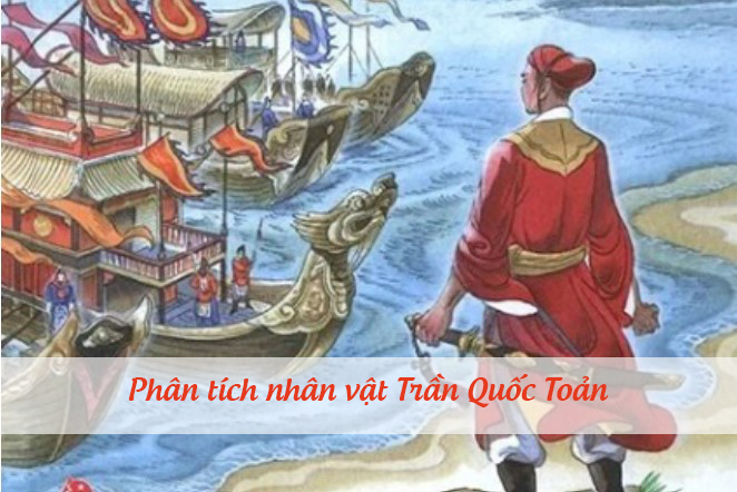 Phân tích nhân vật Trần Quốc Toản - Anh hùng trẻ tuổi thời Trần Gallery 2