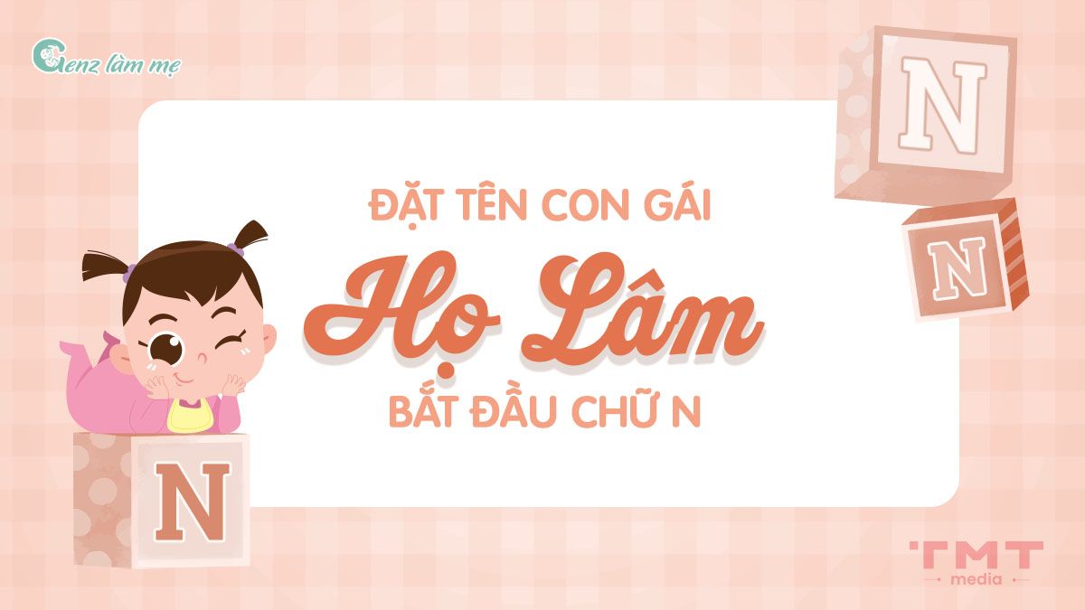 Họ Lâm Tên Gì Đẹp? Gallery 2