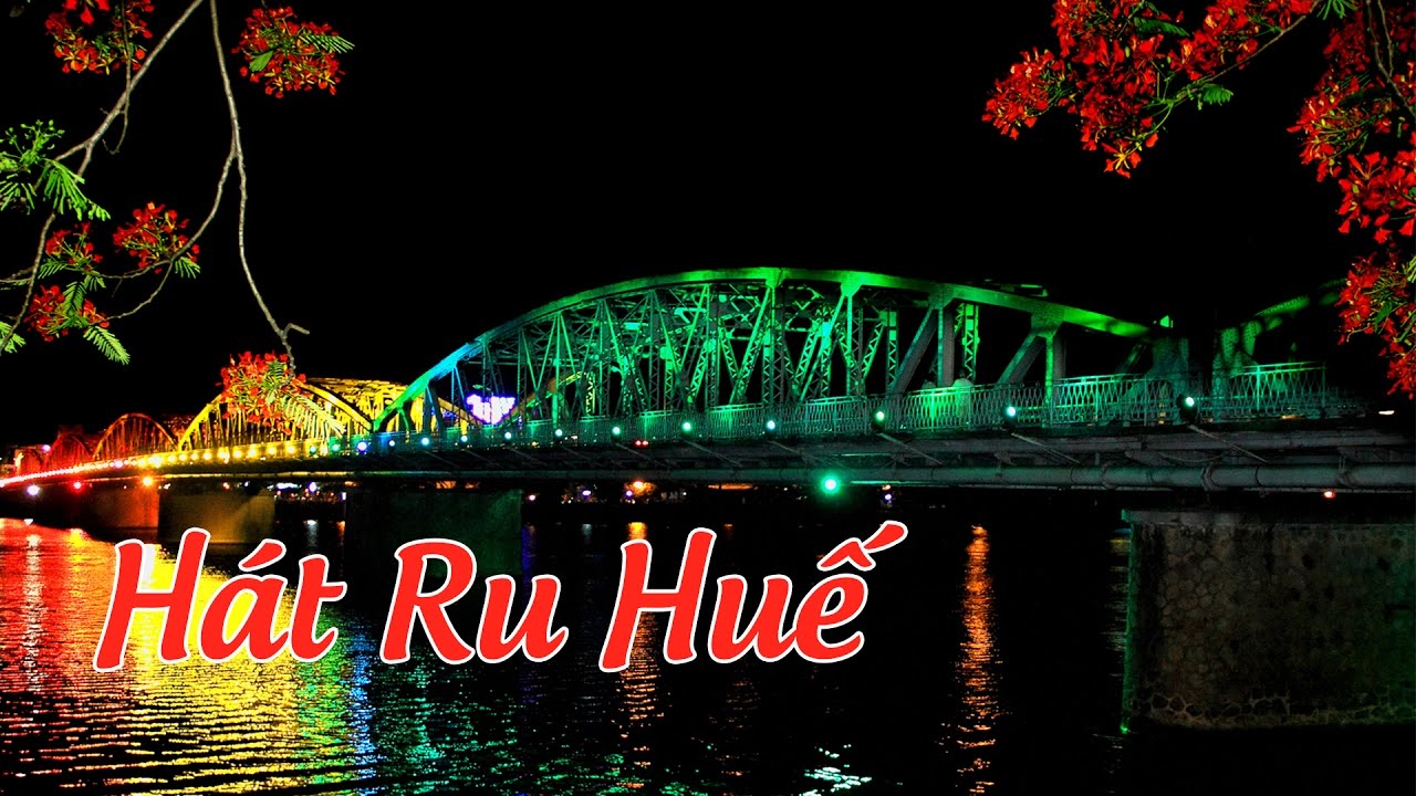 Hò Ru Con Huế