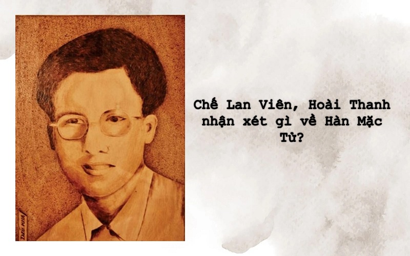 Hoài Thanh nhận xét về Hàn Mặc Tử