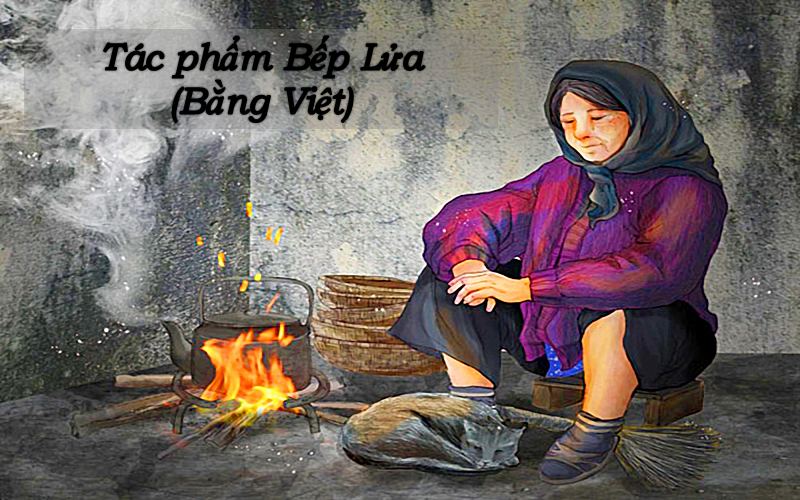 Hoàn cảnh sáng tác bài thơ Bếp lửa Gallery 2