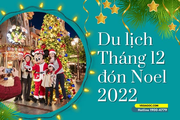 Gợi ý hoạt động tháng 12: Những trải nghiệm tuyệt vời đón Giáng sinh và Năm mới Gallery 1