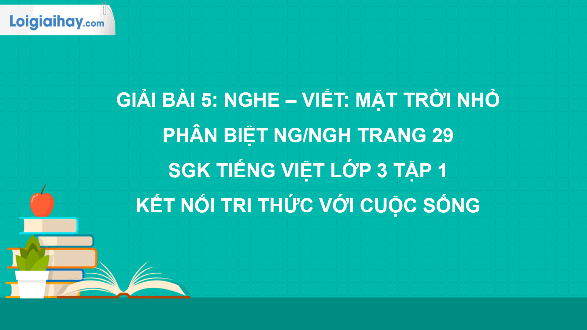 Mặt Trời Nhỏ Lớp 3 Gallery 2