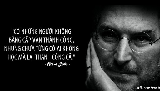 Học không phải là con đường duy nhất để thành công, nhưng là con đường ngắn nhất