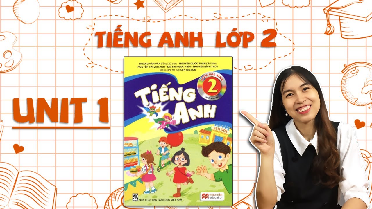 Học Tiếng Anh Lớp 2: Phương Pháp Học Hiệu Quả Cho Trẻ