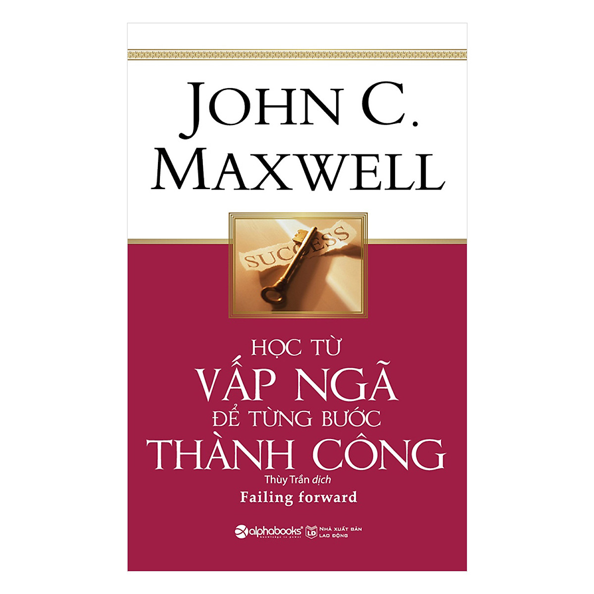 Học Vấp Ngã Để Từng Bước Thành Công