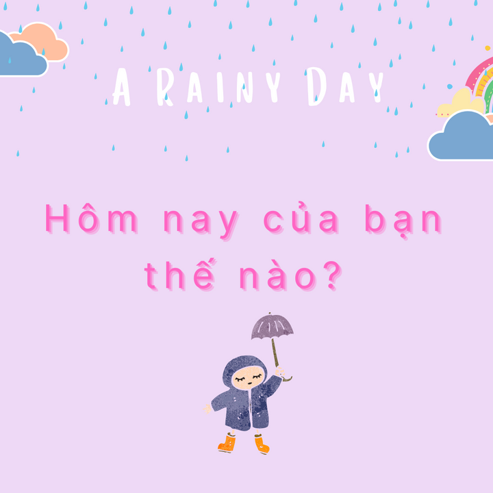 Hôm Nay Như Thế Nào?