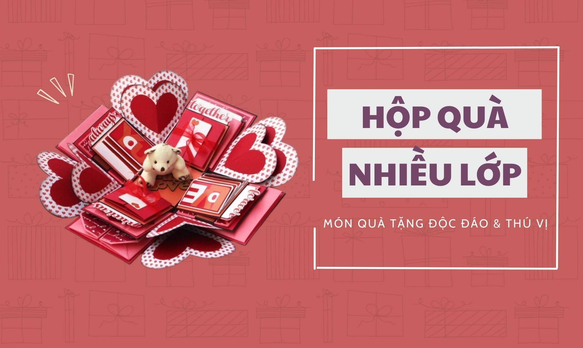 Hộp Quà Nhiều Lớp: Sang Trọng, Bất Ngờ Và Đầy Ấn Tượng