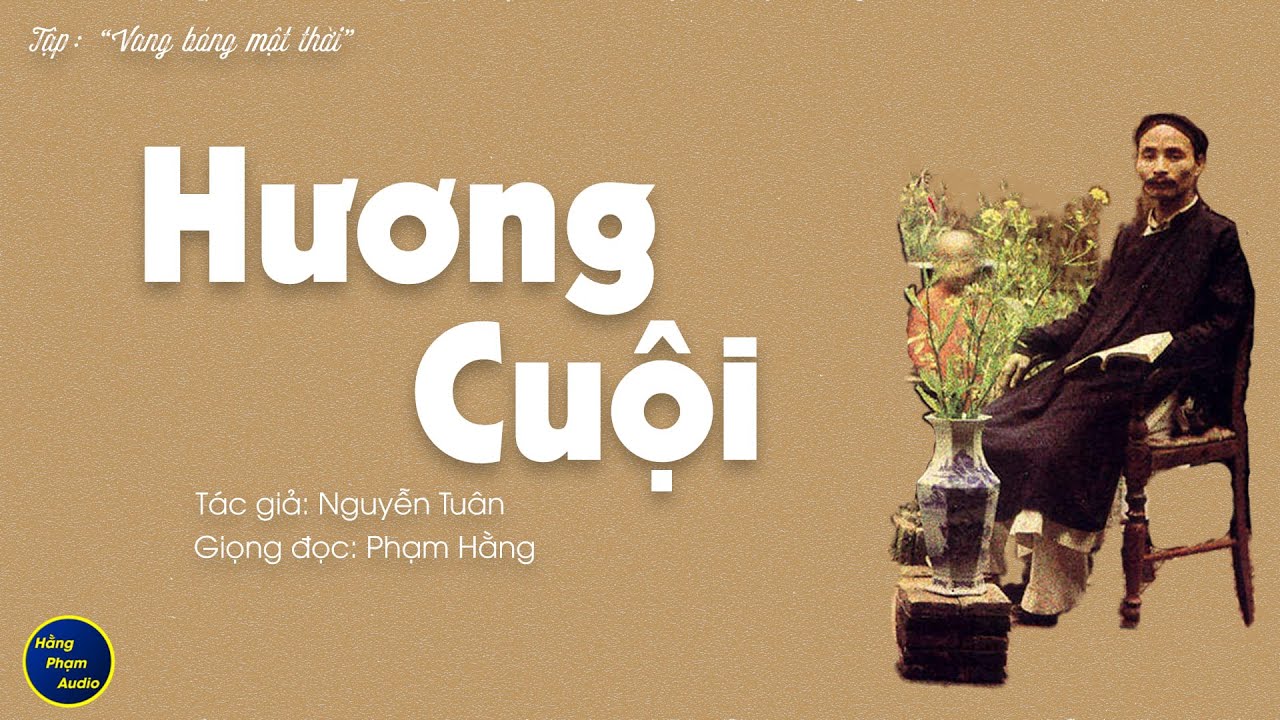 Hương Cuội Vang Bóng Một Thời