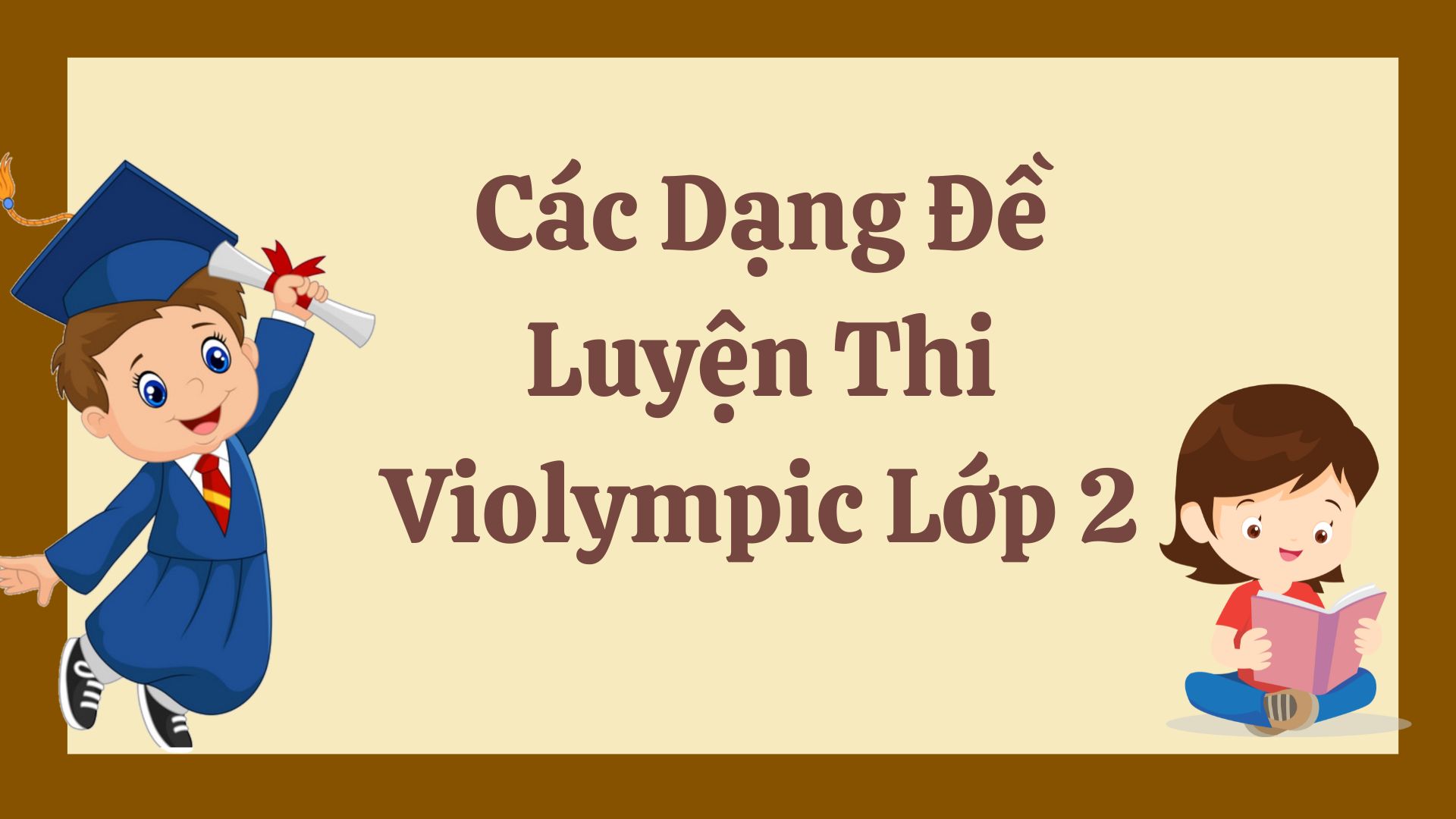 40 Đề Luyện Thi Violympic Toán Lớp 2 Gallery 1