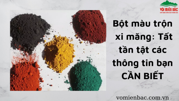 Bột Màu Pha Xi Măng: Hướng Dẫn Chọn Mua và Sử Dụng Gallery 2