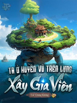 Ta Xây Gia Viên Trên Lưng Huyền Vũ Gallery 1