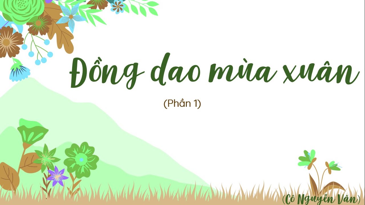Bài giảng đồng dao mùa xuân Gallery 1