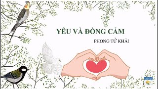 Soạn Bài Yêu và Đồng Cảm Gallery 1
