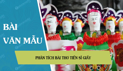 Phân tích bài thơ Tiến sĩ giấy Gallery 1