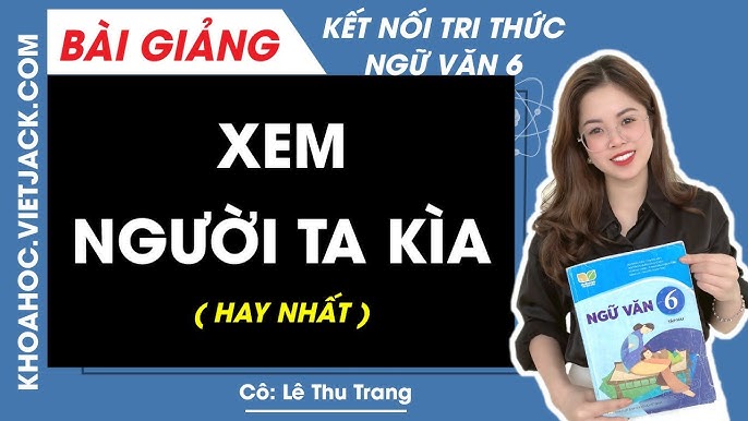 Giáo án Xem Người Ta Kìa Gallery 1