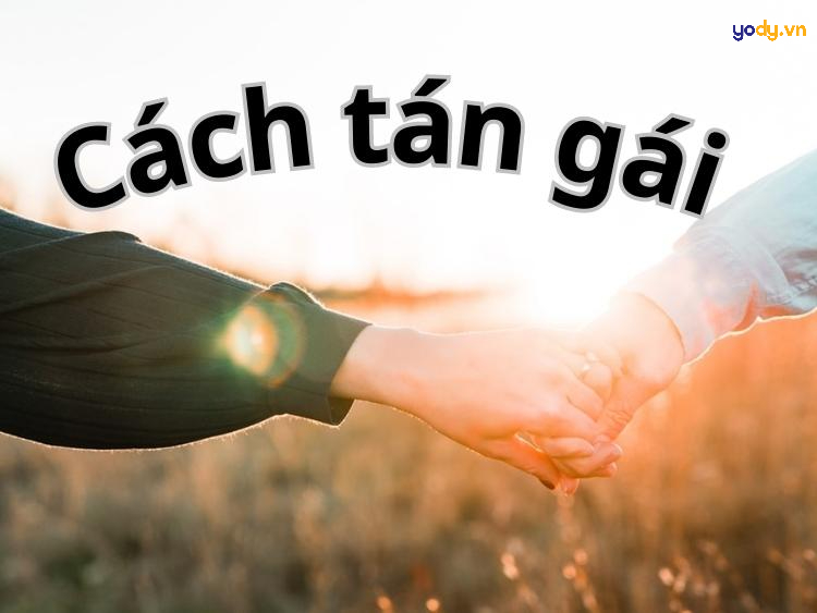 Tán Gái Như Thế Nào? Bí Kíp Thành Công Từ A Đến Z Gallery 1